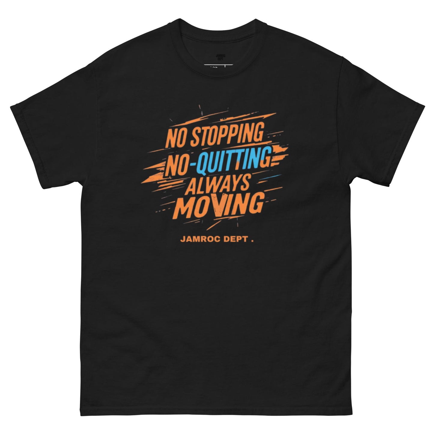 Always Moving classic tee - Jamroc Dept.