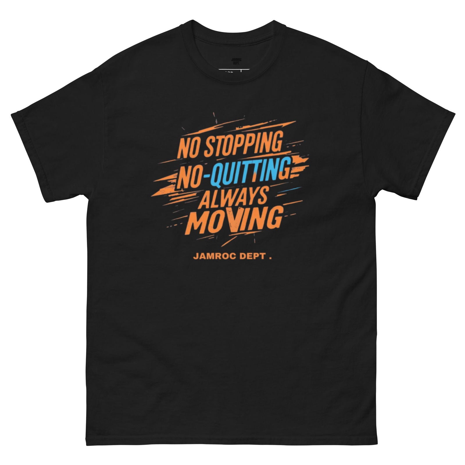 Always Moving classic tee - Jamroc Dept.