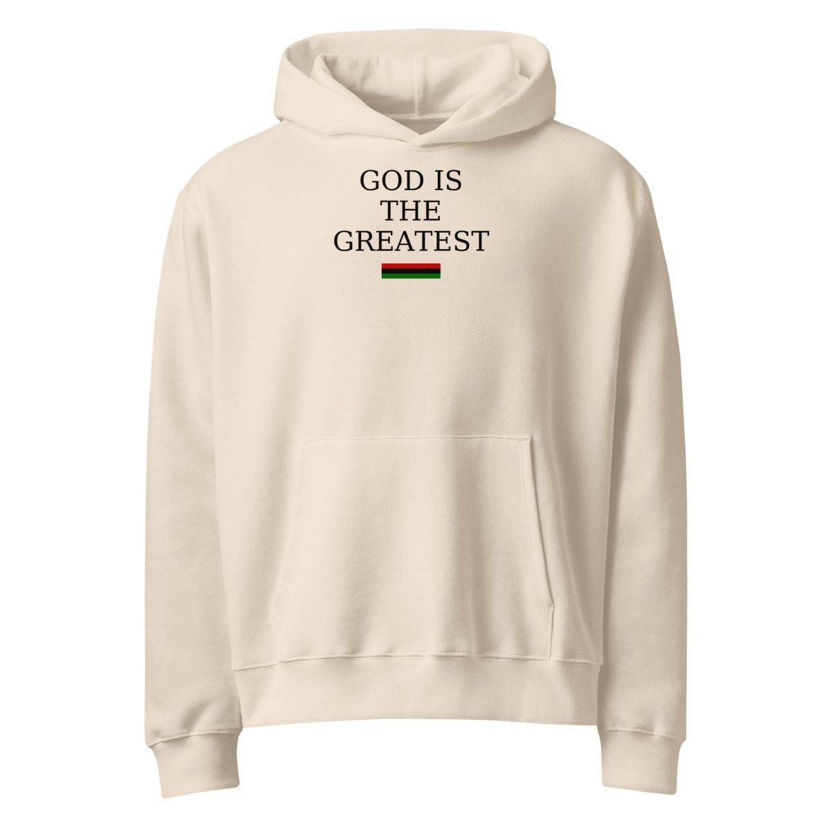 Cream hoodie with 'God Is The Greatest' text and a red, black, green flag graphic on chest